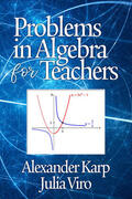 Karp / Alexander / Viro |  Problems in Algebra for Teachers | eBook | Sack Fachmedien
