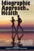 Freda / Picione / Nedergaard |  Idiographic Approach to Health | Buch |  Sack Fachmedien