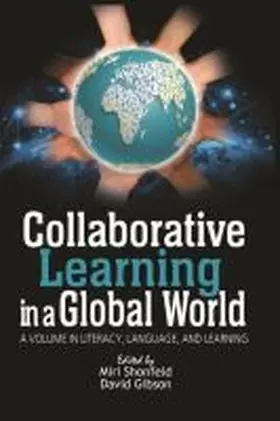 Shonfeld / Gibson |  Collaborative Learning in a Global World | Buch |  Sack Fachmedien