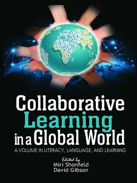 Shonfeld / Gibson |  Collaborative Learning in a Global World | eBook | Sack Fachmedien