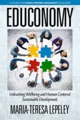 EDUCONOMY. Unleashing Wellbeing and Human Centered Sustainable Development | Buch | 978-1-64113-492-7 | www.sack.de