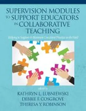 Lubniewski / Cosgrove / Robinson |  Supervision Modules to Support Educators in Collaborative Teaching | Buch |  Sack Fachmedien