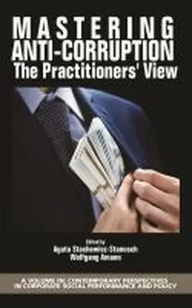 Stachowicz-Stanusch / Amann |  Mastering Anti-Corruption - The Practitioners' View  (hc) | Buch |  Sack Fachmedien