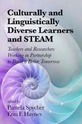 Spycher / Haynes |  Culturally and Linguistically Diverse Learners and STEAM | Buch |  Sack Fachmedien