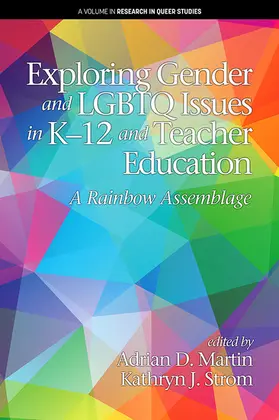 Martin |  Exploring Gender and LGBTQ Issues in K-12 and Teacher Education | eBook | Sack Fachmedien
