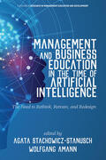 Stachowicz-Stanusch / Agata / Amann |  Management and Business Education in the Time of Artificial Intelligence | eBook | Sack Fachmedien