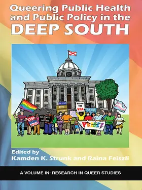Strunk / Feiszli |  Queering Public Health and Public Policy in the Deep South | eBook | Sack Fachmedien