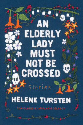 Tursten |  An Elderly Lady Must Not Be Crossed | Buch |  Sack Fachmedien