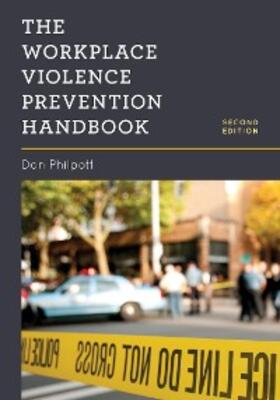 Philpott |  The Workplace Violence Prevention Handbook | eBook | Sack Fachmedien