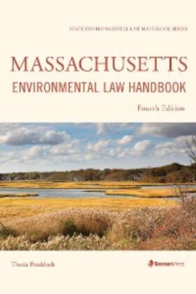 Braddock |  Massachusetts Environmental Law Handbook | eBook | Sack Fachmedien