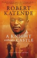 Katende |  A Knight Without a Castle | eBook | Sack Fachmedien