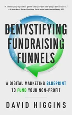 Higgins |  Demystifying Fundraising Funnels | eBook | Sack Fachmedien
