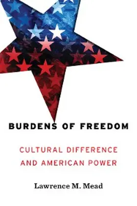 Mead |  Burdens of Freedom | eBook | Sack Fachmedien