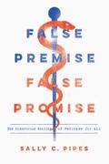 Pipes |  False Premise, False Promise | eBook | Sack Fachmedien