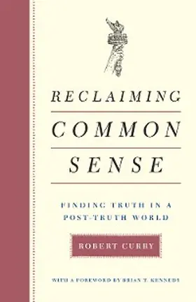 Curry |  Reclaiming Common Sense | eBook | Sack Fachmedien