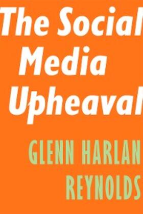 Reynolds |  The Social Media Upheaval | eBook | Sack Fachmedien