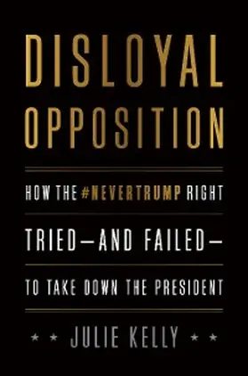 Kelly |  Disloyal Opposition | eBook | Sack Fachmedien