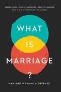 Girgis / Anderson / George |  What Is Marriage? | eBook | Sack Fachmedien