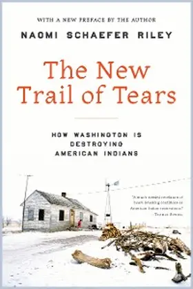 Riley |  The New Trail of Tears | eBook | Sack Fachmedien