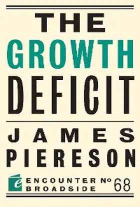 Piereson |  The Growth Deficit | eBook | Sack Fachmedien