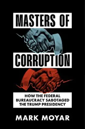 Moyar |  Masters of Corruption | eBook | Sack Fachmedien