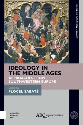 Sabaté |  Ideology in the Middle Ages | Buch |  Sack Fachmedien
