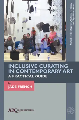 French |  Inclusive Curating in Contemporary Art | Buch |  Sack Fachmedien