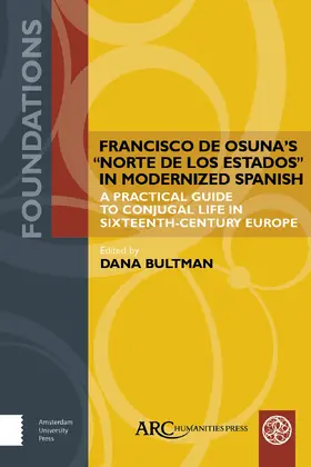 Bultman |  Francisco de Osuna's Norte de Los Estados in Modernized Spanish | Buch |  Sack Fachmedien