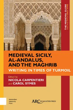 Carpentieri / Symes | Medieval Sicily, Al-Andalus, and the Maghrib | Buch | 978-1-64189-385-5 | sack.de