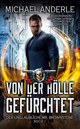 Anderle |  Von der Hölle gefürchtet | Buch |  Sack Fachmedien