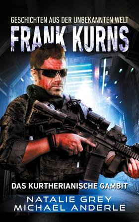 Grey / Anderle |  Frank Kurns | Buch |  Sack Fachmedien