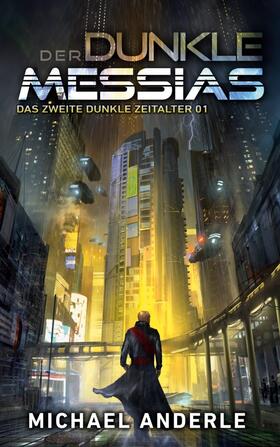 Anderle |  Der Dunkle Messias | Buch |  Sack Fachmedien