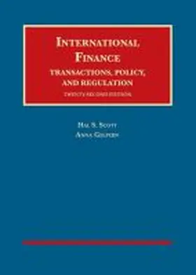 Scott |  International Finance, Transactions, Policy, and Regulation | Buch |  Sack Fachmedien