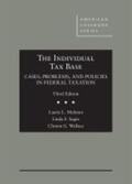  The Individual Tax Base, Cases, Problems, and Policies in Federal Taxation | Buch |  Sack Fachmedien
