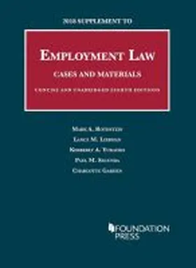 Rothstein |  2018 Supplement to Employment Law, Cases and Materials, Unabridged and Concise 8th | Buch |  Sack Fachmedien