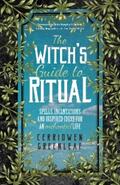 Greenleaf |  The Witch's Guide to Ritual | eBook | Sack Fachmedien