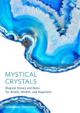 Greenleaf |  Mystical Crystals | eBook | Sack Fachmedien