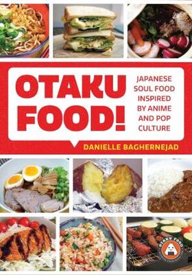 Baghernejad |  Otaku Food! | Buch |  Sack Fachmedien