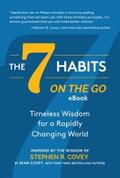 Covey |  The 7 Habits on the Go | eBook | Sack Fachmedien