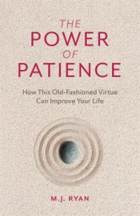 Ryan |  The Power of Patience | eBook | Sack Fachmedien