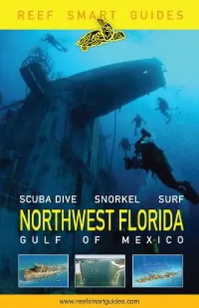 McDougall / Popple / Wagner |  Reef Smart Guides Northwest Florida | eBook | Sack Fachmedien