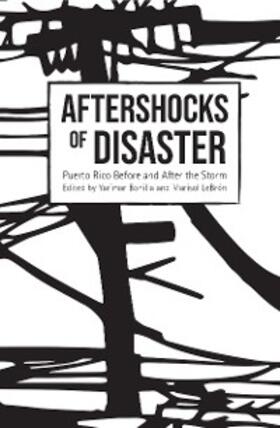 Bonilla / Lebrón |  Aftershocks of Disaster | eBook | Sack Fachmedien