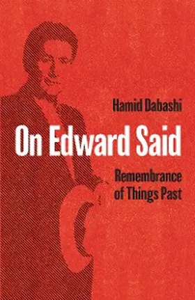 Dabashi |  On Edward Said | eBook | Sack Fachmedien