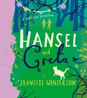 Winterson |  Hansel and Greta | eBook | Sack Fachmedien