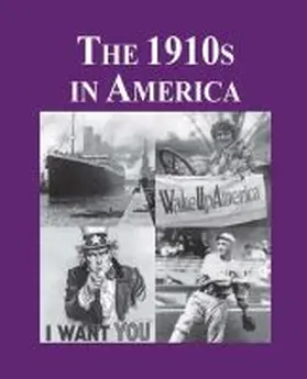  The 1910s in America | Buch |  Sack Fachmedien
