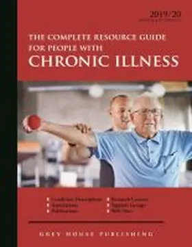  Complete Resource Guide for People with Chronic Illness, 2019/20 | Buch |  Sack Fachmedien