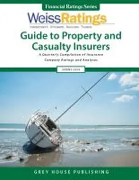 Weiss Ratings |  Weiss Ratings Guide to Property & Casualty Insurers, Spring 2019 | Buch |  Sack Fachmedien