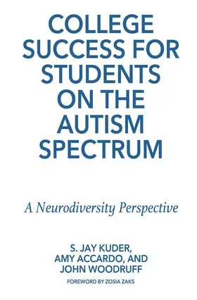 Kuder / Accardo / Woodruff |  College Success for Students on the Autism Spectrum | Buch |  Sack Fachmedien