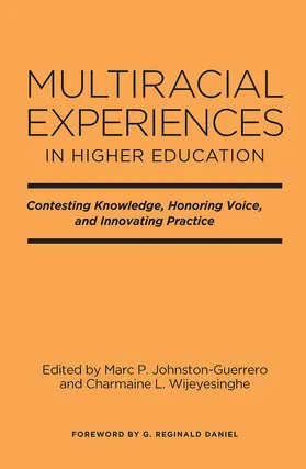 Johnston-Guerrero / Wijeyesinghe |  Multiracial Experiences in Higher Education | Buch |  Sack Fachmedien