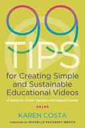 Costa |  99 Tips for Creating Simple and Sustainable Educational Videos | Buch |  Sack Fachmedien